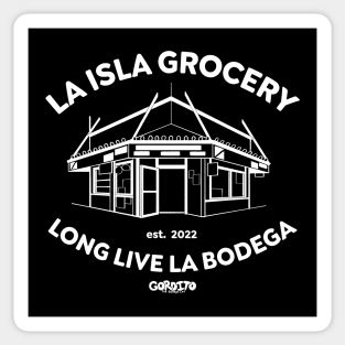 Long Live La Bodega (White) Sticker